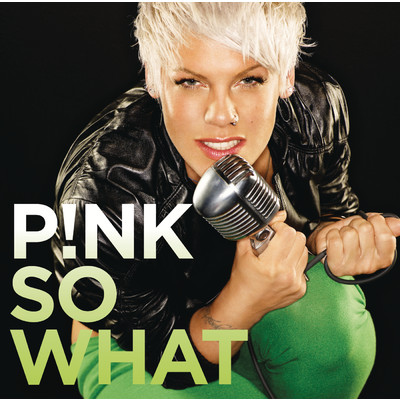 So What (Explicit)/Pink