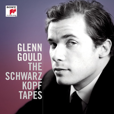 The Schwarzkopf Tapes/Glenn Gould