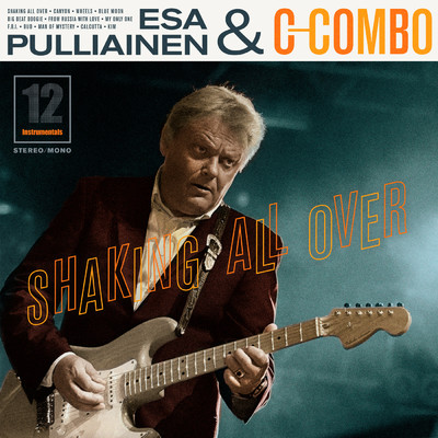 Shaking All Over/Esa Pulliainen C-Combo