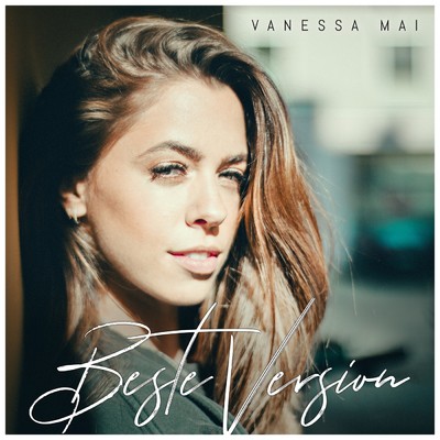 シングル/Beste Version/Vanessa Mai