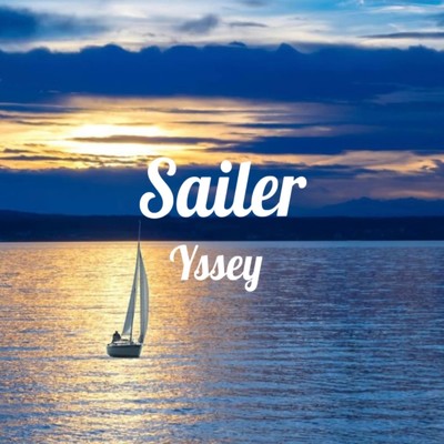 シングル/Sailer/Yssey