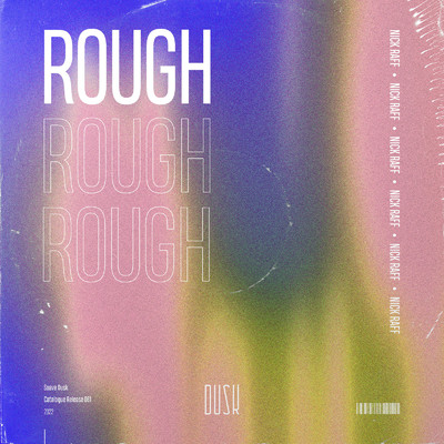 アルバム/Rough/Nick Raff