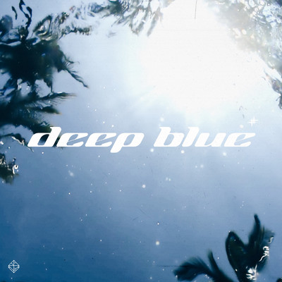 シングル/deep blue/TANA & Zuice