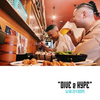 DIVE 2 HYPE/DJ KO-ZY & GOSPO