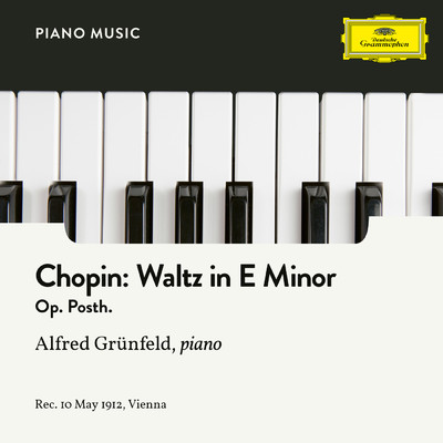 シングル/Chopin: Waltz in E Minor, Op. Posth./アルフレート・グリュンフェルト