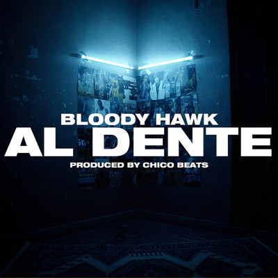 シングル/Al Dente (Explicit)/Bloody Hawk