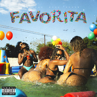 Favorita (Explicit) (featuring Sueth)/UCLA／Sobs／Duzz