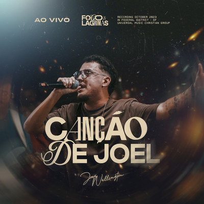 Cancao De Joel (Ao Vivo)/Jose Wellington
