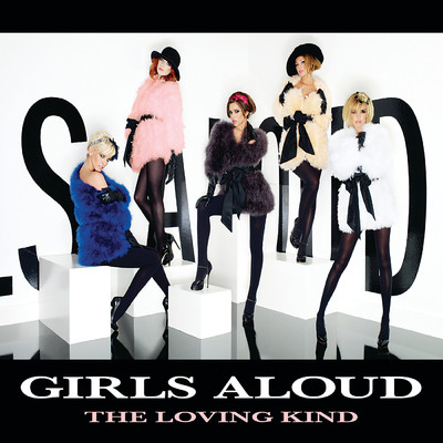 アルバム/The Loving Kind EP/ガールズ・アラウド