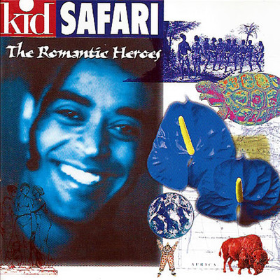 The Romantic Heroes/Kid Safari