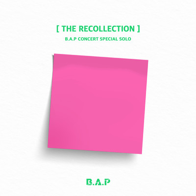 B.A.P CONCERT SPECIAL SOLO 'THE RECOLLECTION'/B.A.P