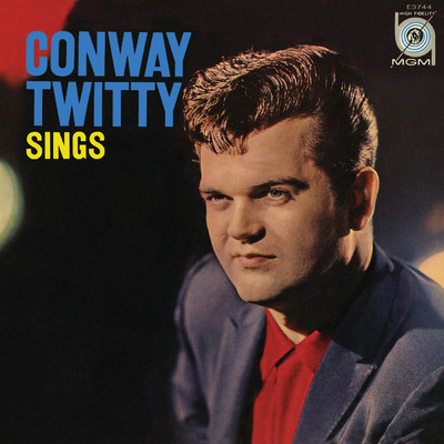 Conway Twitty Sings/コンウェイ・トゥイッティ