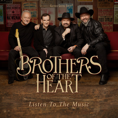 Listen To The Music/Brothers of the Heart