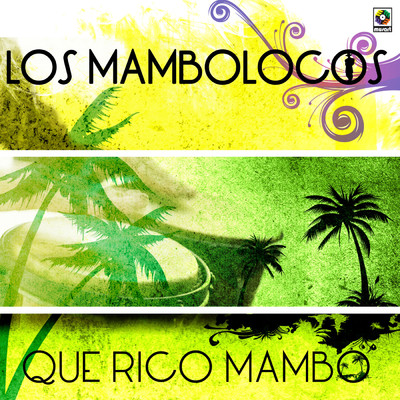 シングル/Mambo A La Nunez/Los Mambolocos