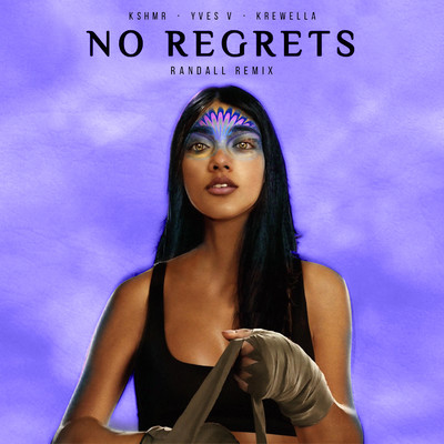 No Regrets (feat. Krewella) [RANDALL Remix]/KSHMR／Yves V