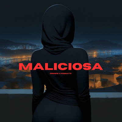 シングル/Maliciosa/Drinpe & Possatti