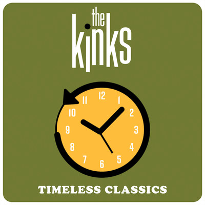 Timeless Classics/ザ・キンクス