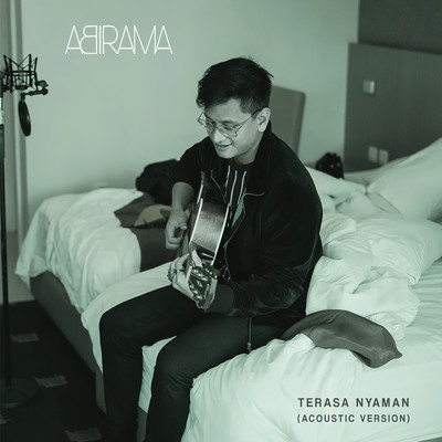 Terasa Nyaman (Acoustic)/Abirama