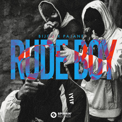シングル/Rude Boy (Extended Mix)/BIJOU, PAJANE