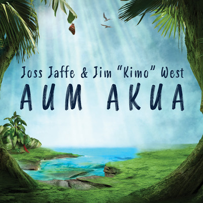 White Sand Blue Waves/Joss Jaffe & Jim ”Kimo” West