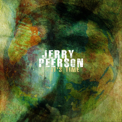 It's Time/Jerry Peerson