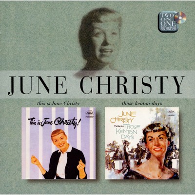 アルバム/This Is June Christy／Recalls Those Kenton Days/June Christy