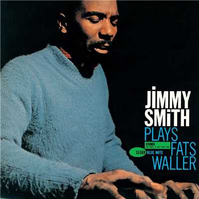 アルバム/Jimmy Smith Plays Fats Waller (Remastered)/ジミー・スミス