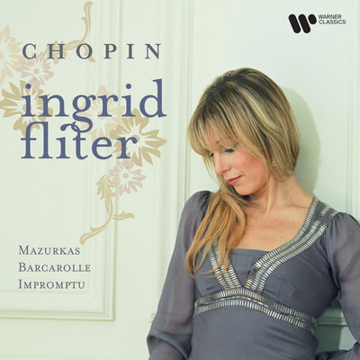 アルバム/Chopin: Mazurkas, Op. 59 - Barcarolle, Op. 60 - Waltz, Op. 64 No. 1 ”Minute”/Ingrid Fliter