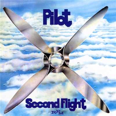アルバム/Second Flight/Pilot