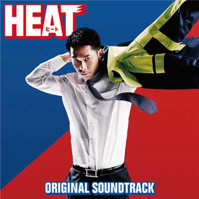 HEAT ORIGINAL SOUNDTRACK/Various Artists