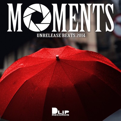 アルバム/MOMENTS -Unrelease Beats 2014-/NAGMATIC