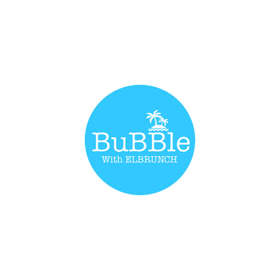 BuBBle (with ELBRUNCH)/マエノミドリ