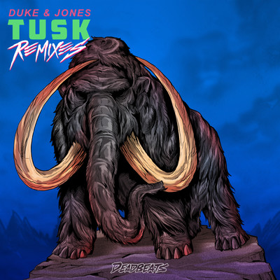 TUSK (Valy Mo Remix)/Duke & Jones