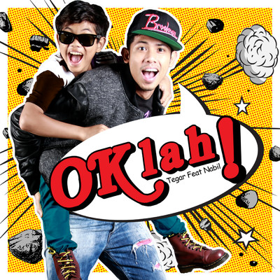 OK LAH (featuring Nabil)/Tegar