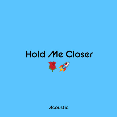 Hold Me Closer (Acoustic)/エルトン・ジョン／ブリトニー・スピアーズ