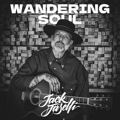 Wandering Soul/Jack Jaselli