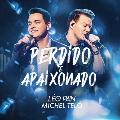 Leo Pain／Michel Telo