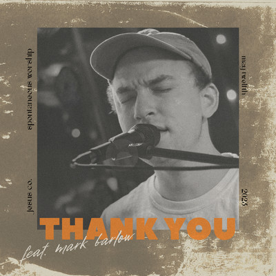 Thank You ／ The Middle (featuring Mark Barlow)/Jesus Co.