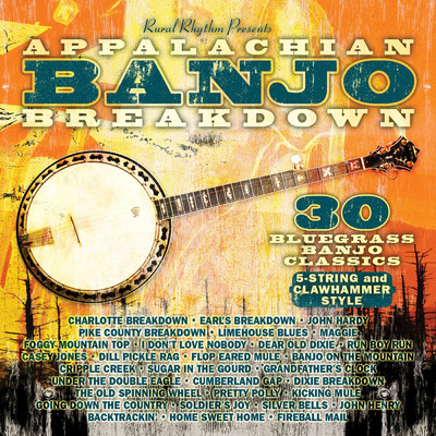 アルバム/Appalachian Banjo Breakdown: 30 Bluegrass Banjo Classics/Various Artists