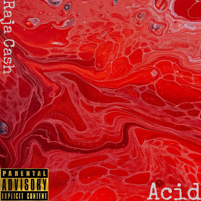 Acid/Raja Cash
