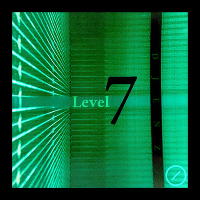 Level 7/DJENZ