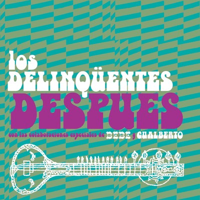 Despues (Radio Edit)/Los Delinquentes