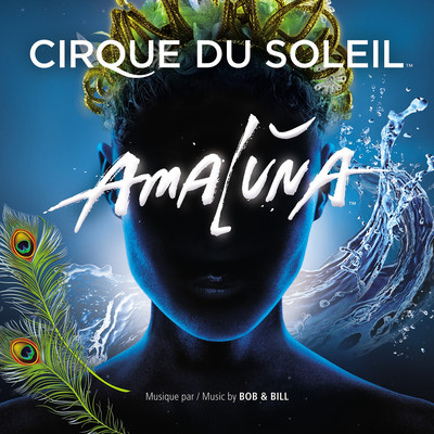 アルバム/Amaluna/Cirque du Soleil