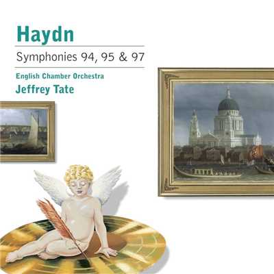 Haydn: Symphonies 94,95 & 97/Jeffrey Tate／English Chamber Orchestra