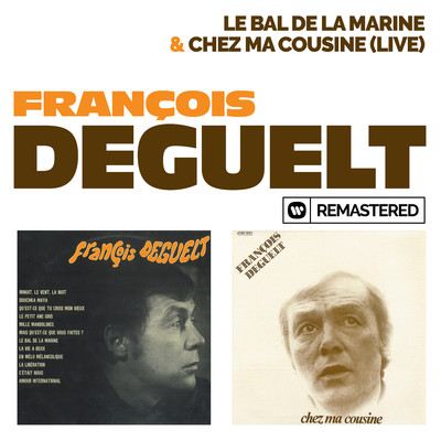 Le bal de la marine (Live 1974) [Remasterise en 2019]/Francois Deguelt