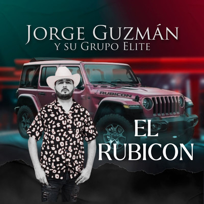 シングル/RUBICON/Jorge Guzman y su Grupo Elite