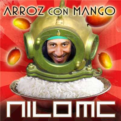 Arroz con mango (Cubano Bass Mix)/Nilo MC