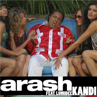 Kandi (Headkandi Remix)/Arash