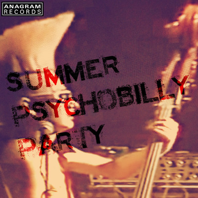 Summer Psychobilly Party/Various Artists