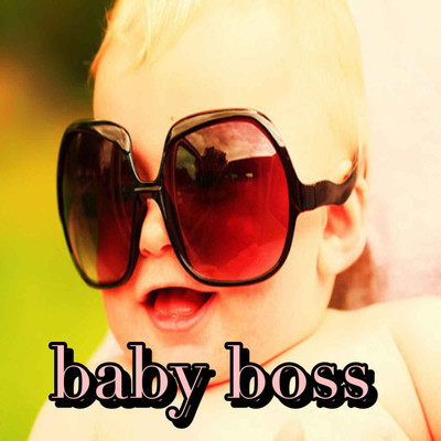 baby boss/ayuayu